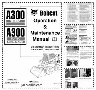 Bobcat A300 Turbo HF Skidsteer Loader Operation and Maintenance Manual 5264 5265