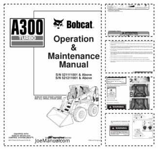 Bobcat A300 Turbo Skidsteer Loader Operation and Maintenance Manual 5211 5212