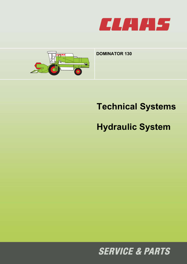 Claas Dominator 130 Technical Systems Hydraulic System Service Manual - Image 2