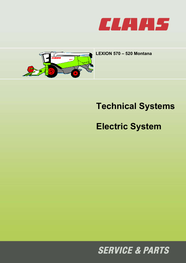 Claas Lexion 570 520 Montana Technical Systems Electric System Service Manual - Image 2