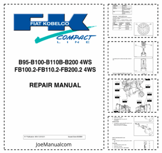 Fiat Kobelco B95 B100 B110B B200 4WS FB100-2 FB110-2 FB200-2 4WS Backhoe Loader Repair Manual
