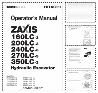 Hitachi Zaxis 160LC-3 200LC-3 240LC-3 270LC-3 350LC-3 Excavator Operators Manual