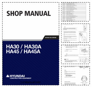 Hyundai HA30 HA30A HA45 HA45A Articulated Dump Truck Workshop Manual