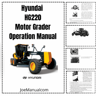 Hyundai HG220 Motor Grader Operation Maintenance Manual