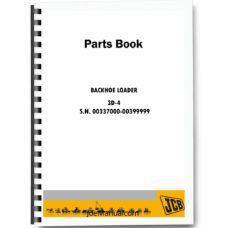 JCB 3D-4 Backhoe Loader Parts Manual 0037000-00399999 Printed Book