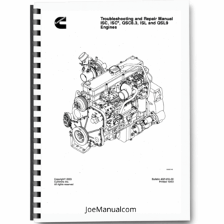 Cummins ISC QSC8.3 ISL QSL9 Engine Workshop Manual 9806/2300 Printed Book
