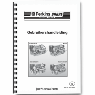 Perkins Sabre M130C M135 M185C M215C M225Ti M265Ti M300Ti Marine Engines Operators Manual NL Printed Book
