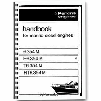 Perkins 6.354 M H6.354 M T6.354 M HT6.354 M Engine Handbook Operation Manual Printed Book