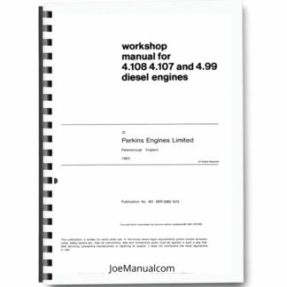 Perkins 4.107 4.108 4.99 Engine Workshop Manual Printed Book