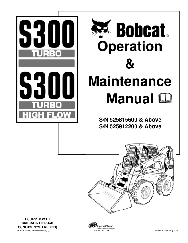 Bobcat S300 Loader Operation and Maintenance Manual 5258 5259 - Image 2
