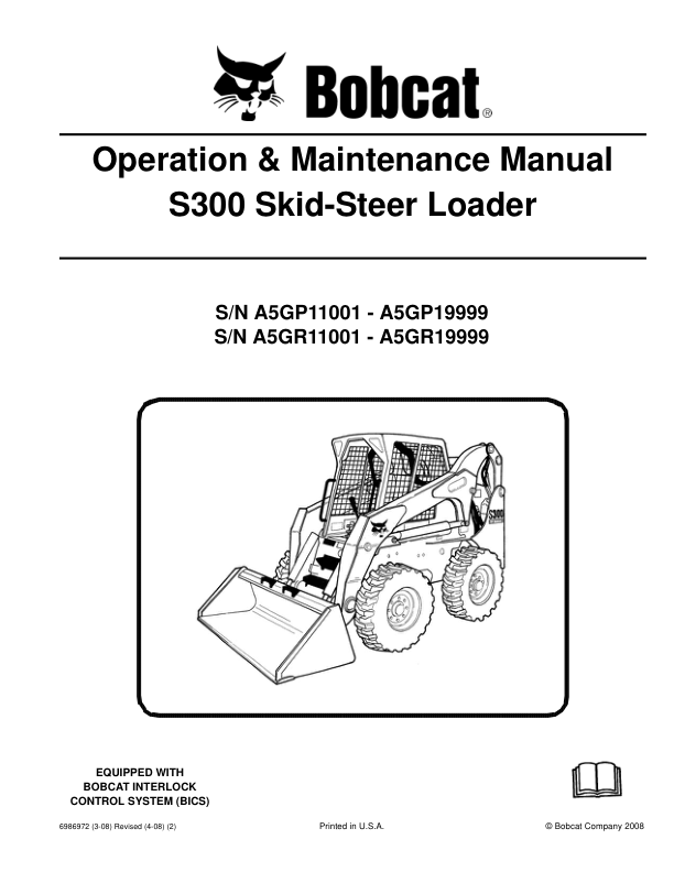 Bobcat S300 Loader Operation and Maintenance Manual A5GP A5GR - Image 2