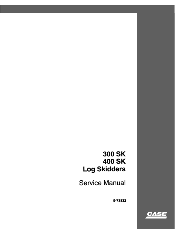CASE 300 400 SK Log Skider Service Manual - Image 2