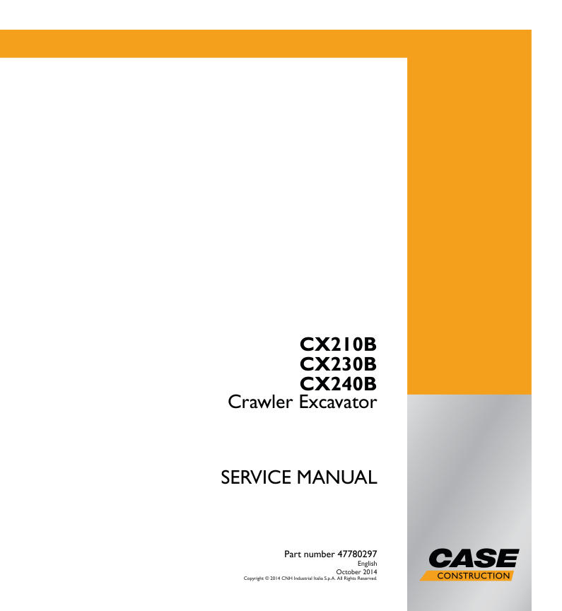CASE CX210B CX230B CX240B Crawler Excavators Service Manual - Image 2