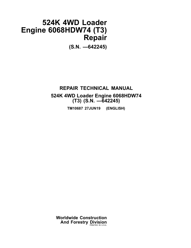 John Deere 524K 4WD Loader Engine 6068HDW74 T3 Repair Manual TM10687 - Image 2