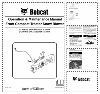 Bobcat Front Compact Tractor Snowblower Attachment Operation and Maintenance Manual AHN9 A5E0