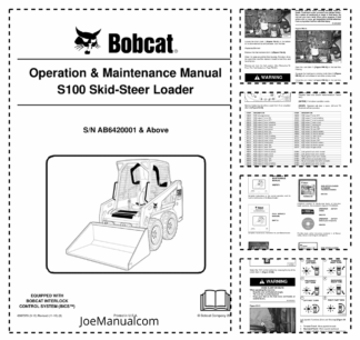 Bobcat S100 Skid Steer Loader Operation and Maintenance Manual AB6420001 and Above