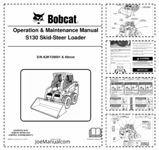 Bobcat S130 Skid Steer Loader Operation and Maintenance Manual A3KY 10