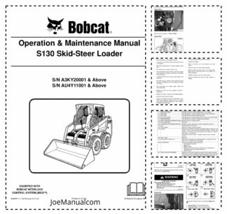 Bobcat S130 Skid Steer Loader Operation and Maintenance Manual A3KY AU4Y