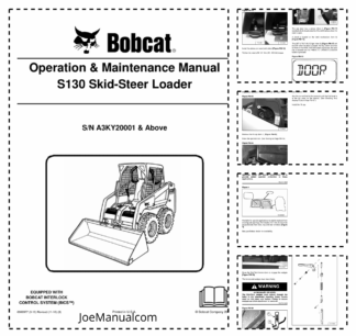 Bobcat S130 Skid Steer Loader Operation and Maintenance Manual A3KY