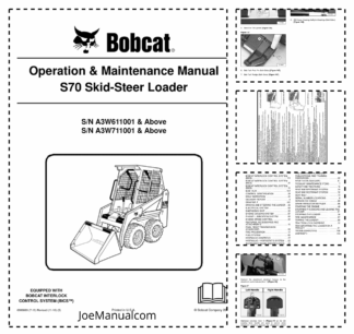 Bobcat S70 Skid Steer Loader Operation and Maintenance Manual A3W6 A3W7