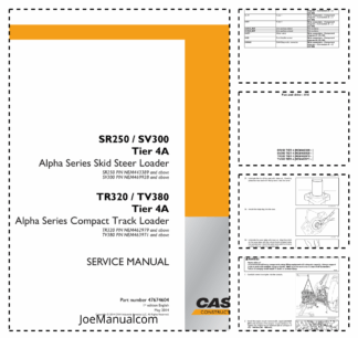 CASE SR250 SV300 TR320 TV380 Tier 4A Skid Steer Loader Service Manual
