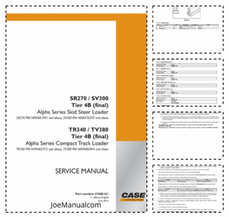 CASE SR270 SV300 TR340 TV380 Tier 4B Skid Steer Loader Service Manual