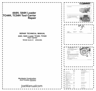 John Deere 444H 544H Loader TC44H TC54H Tool Carrier Repair Manual TM1605