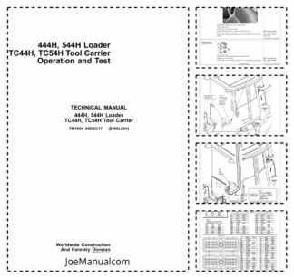 John Deere 444H 544H Wheel Loader TC44H TC54H Tool Carrier Operation and Test Manual TM1604