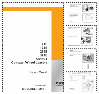 CASE 21E 121E 221E 321E Series 3 Wheel Loader Service Manual 87734636C