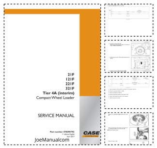 CASE 21F 121F 221F 321F Tier A Wheel Loader Service Manual 47829079C