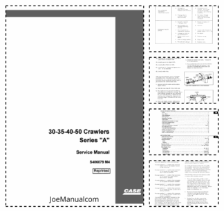 CASE 30 35 40 50 Crawlers Series A Service Manual
