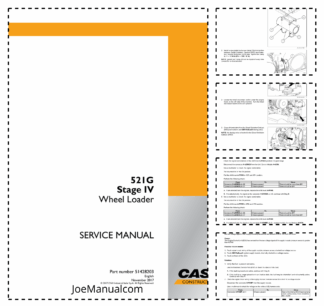 CASE 521G Stage IV Wheel Loader Service Manual 51428203