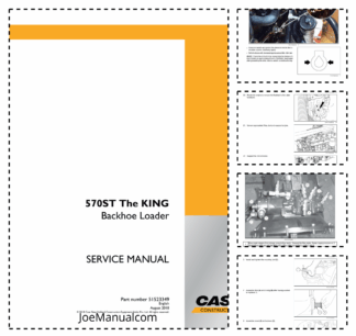 CASE 570ST The KING Backhoe Loader Service Manual 81523349