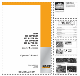 CASE 580M 580SM 580SM+ 590SM 590SM+ Series 3 2010 and after Backhoe Loader Operators Manual