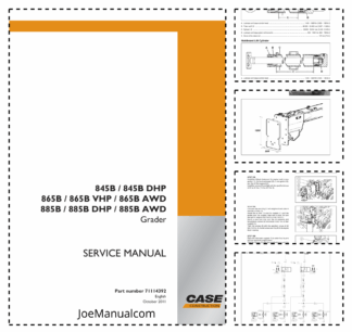 CASE 845B 865B 885B DHP VHP AWD Grader Service Manual 71114392