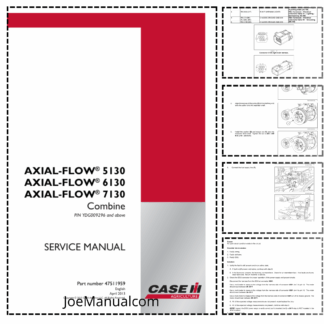 CASE Axial-Flow 5130 6130 7130 Combine Service Manual YDG09296 and Above