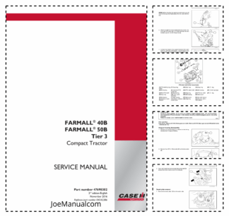 CASE Farmall 40B 50B Tier 3 Compact Tractor Service Manual NA
