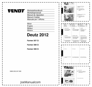 Fendt Farmer 307 308 309 Ci Deutz 2012 Engine Workshop Manual DE