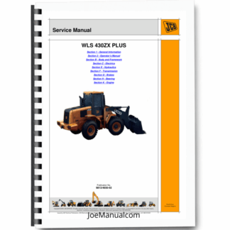 JCB WLS 430ZS Plus Wheeled Loader Shovel Service Manual 9813/4650 Printed Book