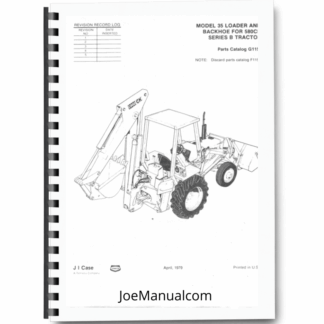 CASE Model 35 Backhoe Loader Series B Parts Catalog G1151 Printed Book
