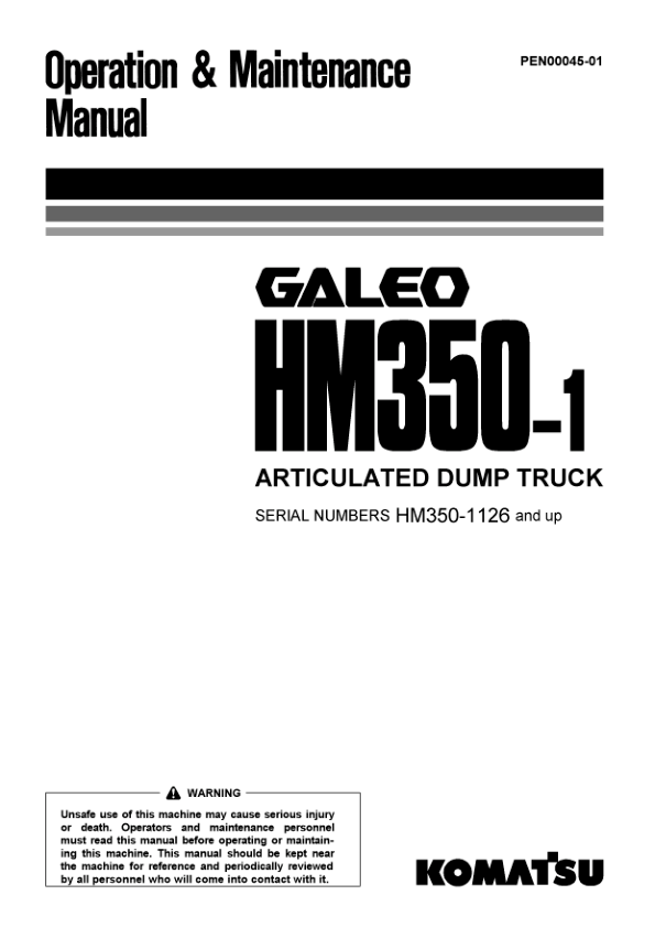 Komatsu HM350-1 Galeo Dump Truck Operation and Maintenance Manual SN 1126 and UP - Image 2