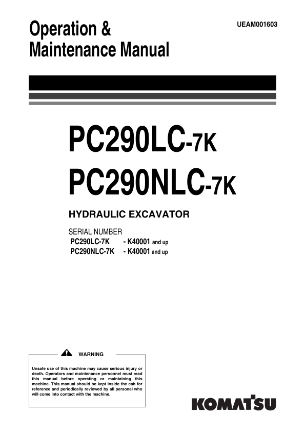 Komatsu PC290LC-7K PC290NLC-7k Excavator Operation and Maintenance Manual SN K40001 and UP - Image 2