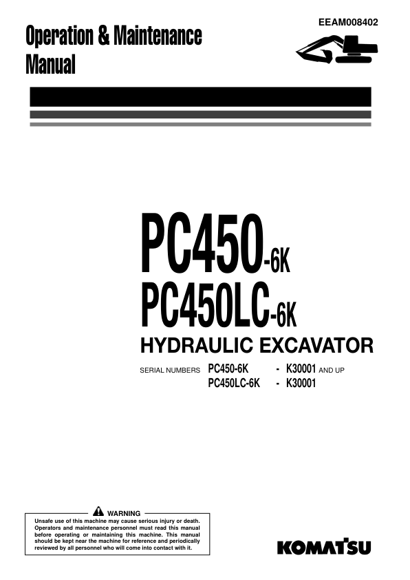 Komatsu PC450-6K PC450LC-6K Excavator Operation and Maintenance Manual K30001 and UP - Image 2