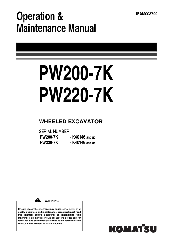 Komatsu PW200-7K PW220-7K Wheeled Excavator Operation and Maintenance Manual SN K40146 and UP - Image 2