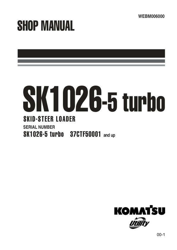Komatsu SK1026-5 Turbo Skid Steer Workshop Manual WEBD005200 - Image 2