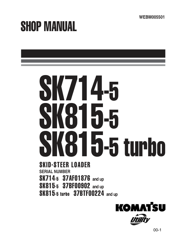 Komatsu SK815-5 SK815-5 Turbo Skid Steer Workshop Manual WEBM005501 - Image 4