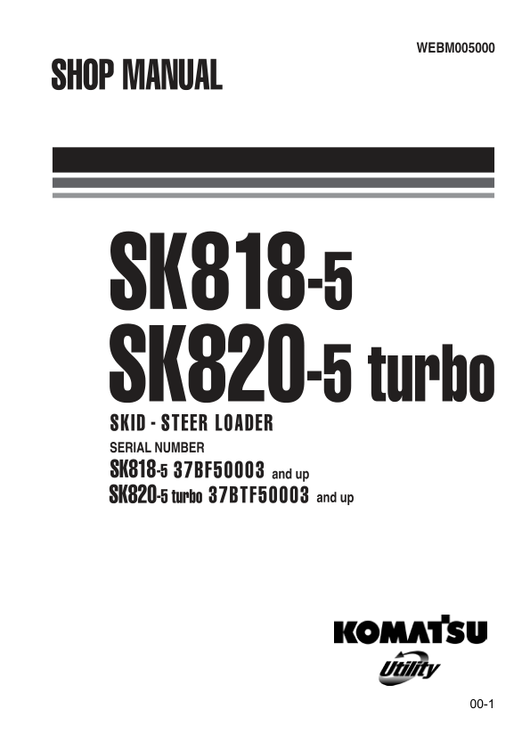 Komatsu SK818-5 SK820-5 Turbo Skid Steer Workshop Manual WEBM005000 - Image 4