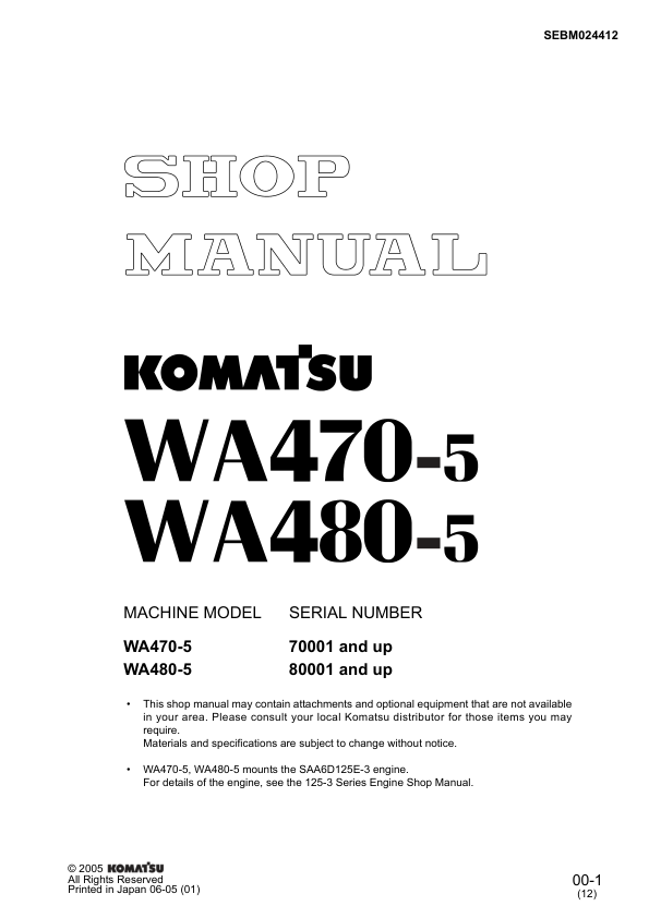 Komatsu WA470-5 WA480-5 Wheel Loader Workshop Manual SN 70001 80001 and UP SEBM024412 - Image 2