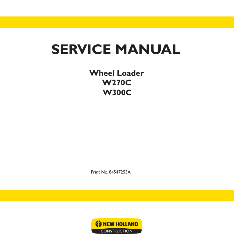 New Holland W270C W300C Wheel Loader Service Manual 8457255A - Image 2