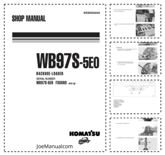 Komatsu WB97S-5E0 Backhoe Loader Workshop Manual SN F30003 and UP